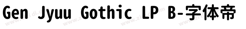 Gen Jyuu Gothic LP B字体转换